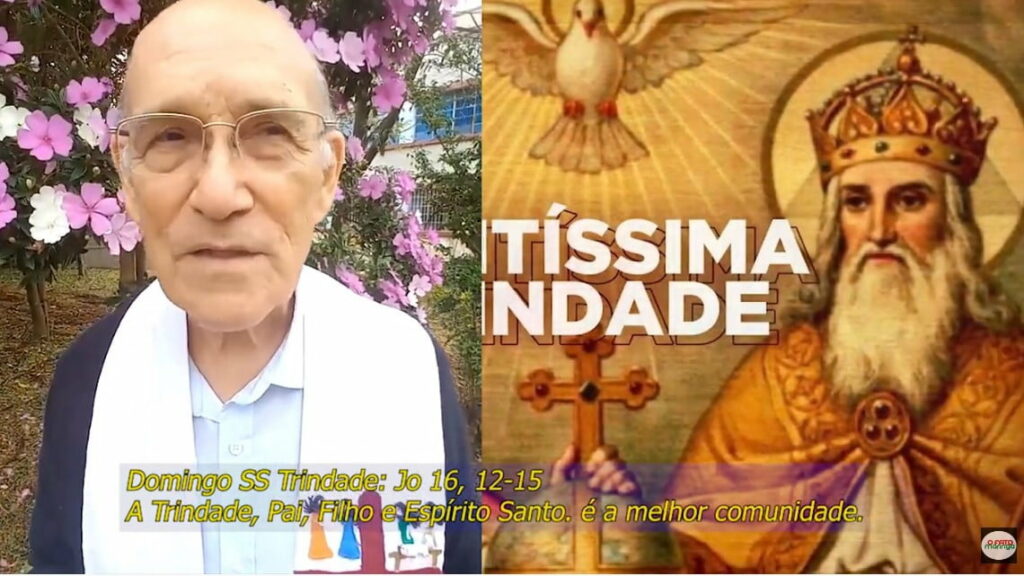 Padre Beozzo E A Homilia Para Domingo Da Sant Ssima Trindade O Fato