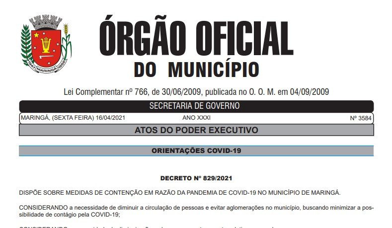 Novo Decreto da Prefeitura de Maringá entra vigor nesta segunda 19 abril
                
                    Confira o decreto na íntegra