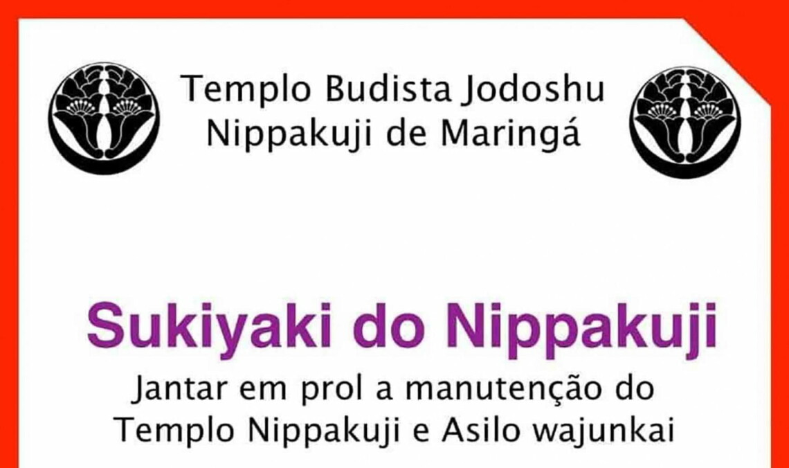 Templo Budista promove Jantar em prol da manutenção do Asilo Wajunkai
                
                    Convite R$ 40,00