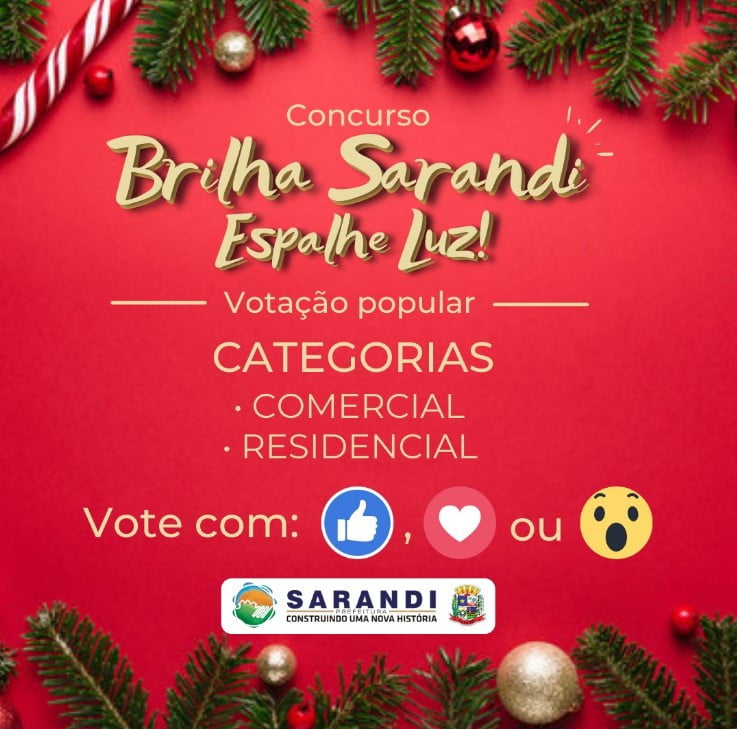 Sarandi promove concurso popular de Natal
                
                    Concurso Brilha Sarandi Espalha Luz, etapa de votação popular!