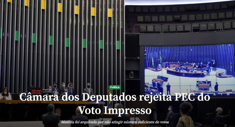 Bolsonaro sai derrotado na PEC do voto impresso
                
                    Matéria foi arquivada por não atingir número suficiente de votos