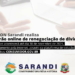 Procon de Sarandi realiza mutirão de renegociação online durante todo o mês de novembro