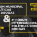 Inscrições abertas para o 9° Fórum Municipal de Políticas sobre Drogas