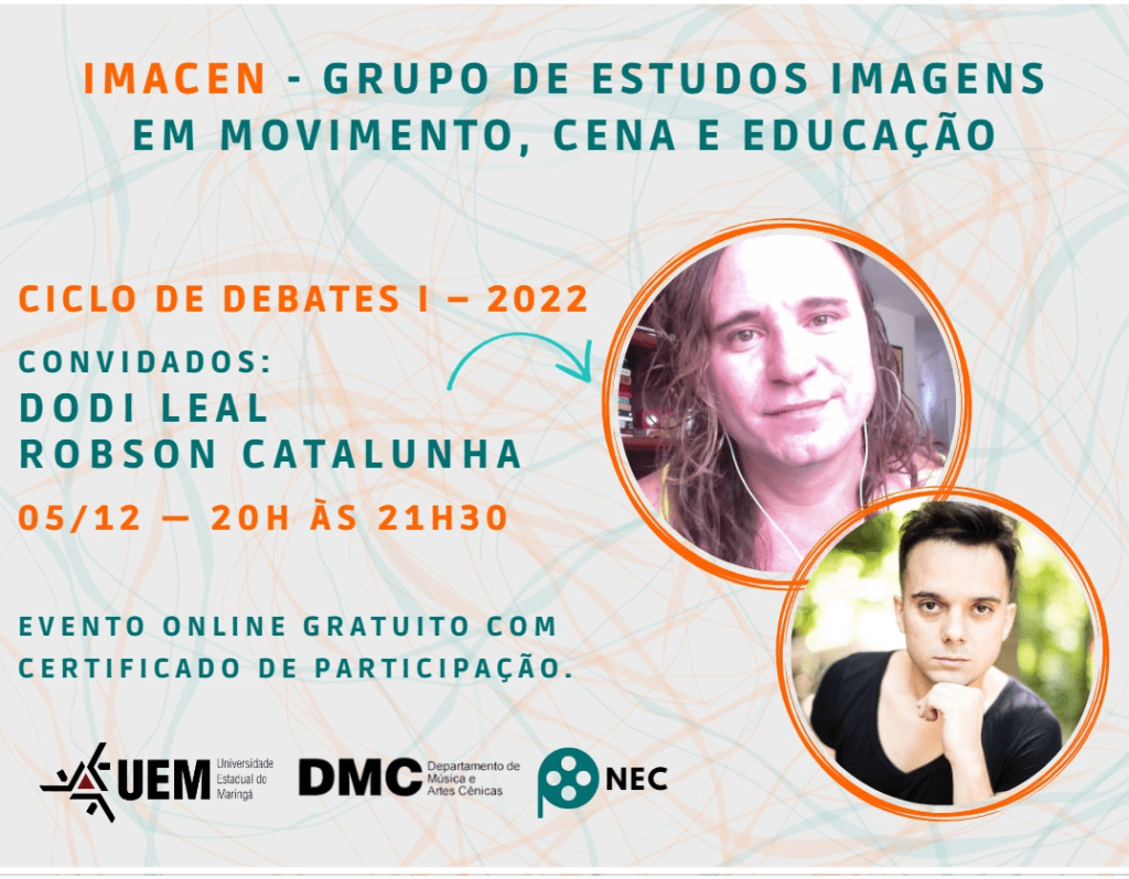 UEM: Imacen convida Dodi Leal e Robson Catalunha para Ciclo de Debates