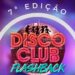 Disco Club Flashback acontece em 22 de fevereiro